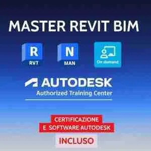 corso Master Revit BIM + Certificazione Autodesk - On demand